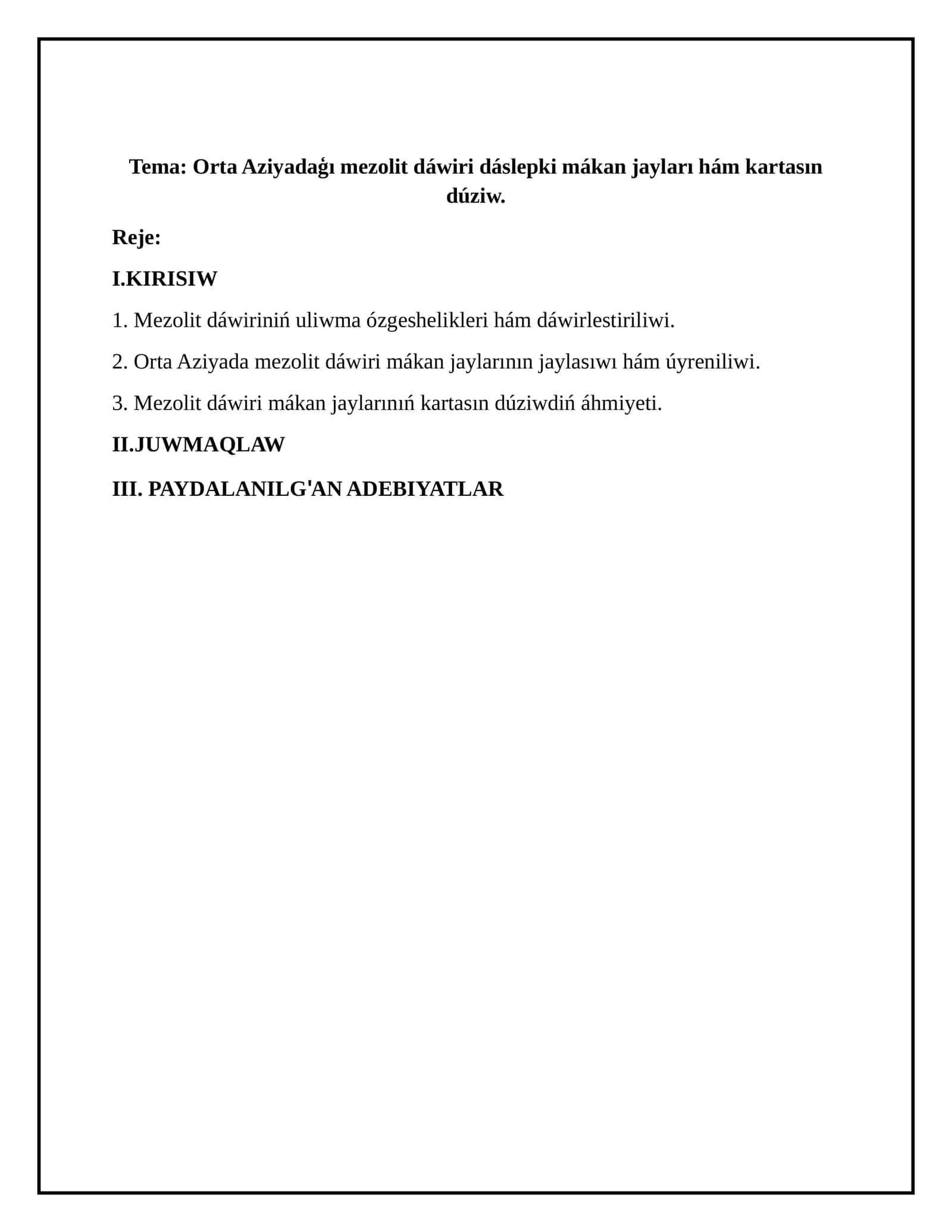 Mezolit dáwiri mákan jaylarının jaylasıwı hám úyreniliwi