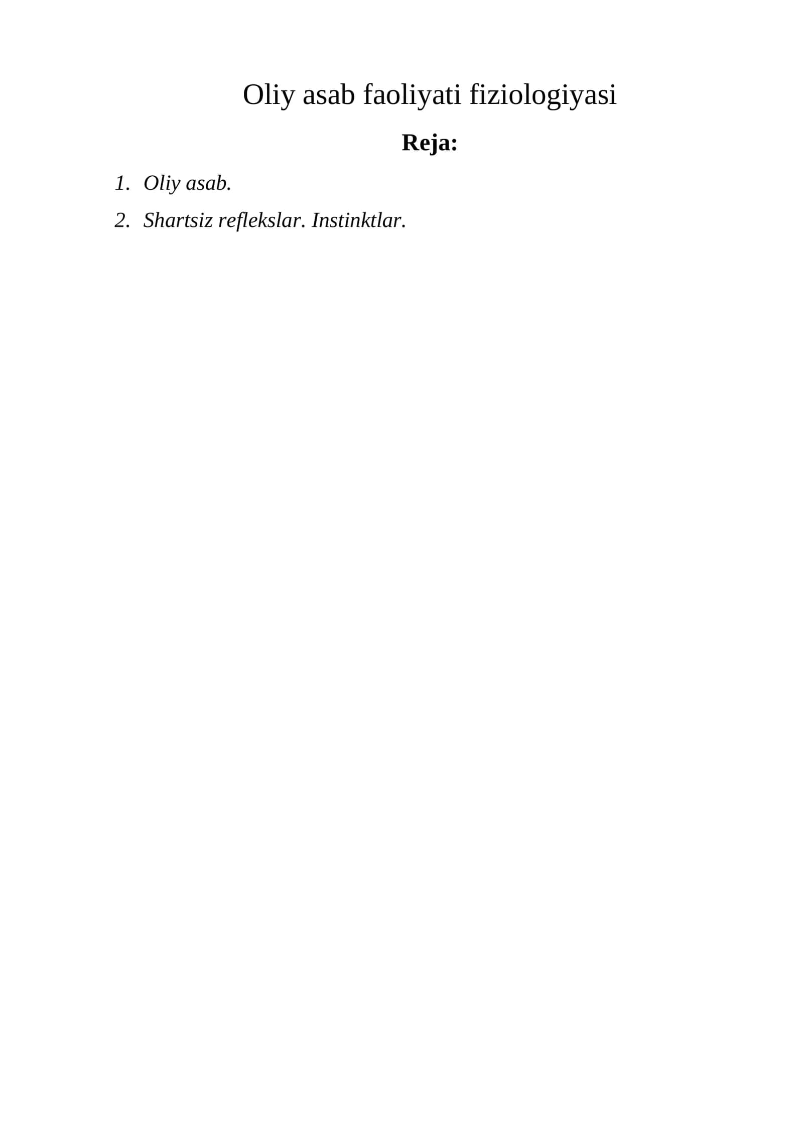 Oliy asab faoliyati fiziologiyasi