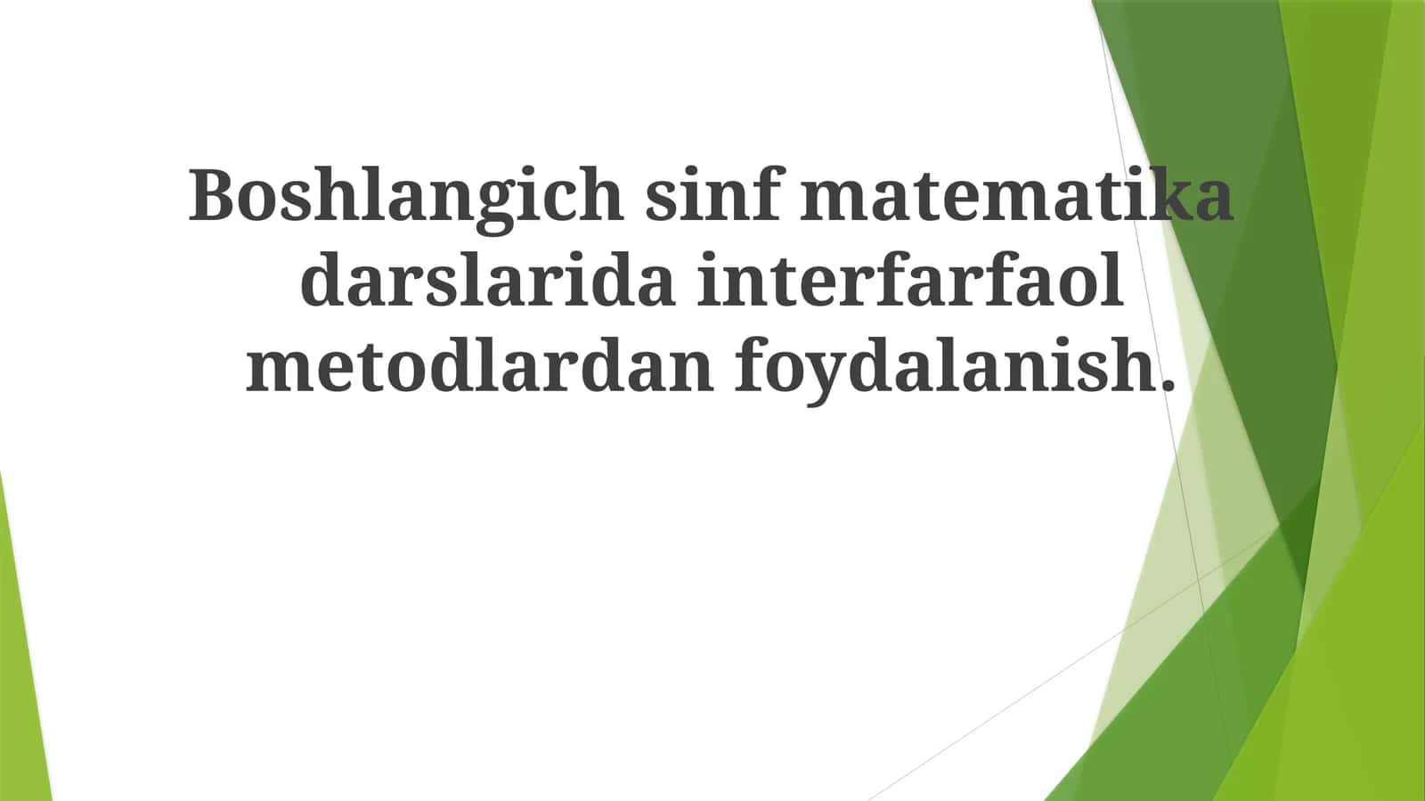 Boshlangich sinf matematika darslari