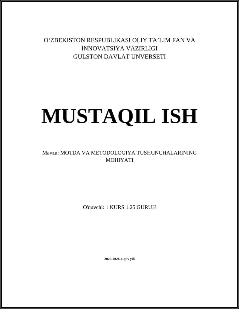 MOTDA VA METODOLOGIYA TUSHUNCHALARINING MOHIYATI