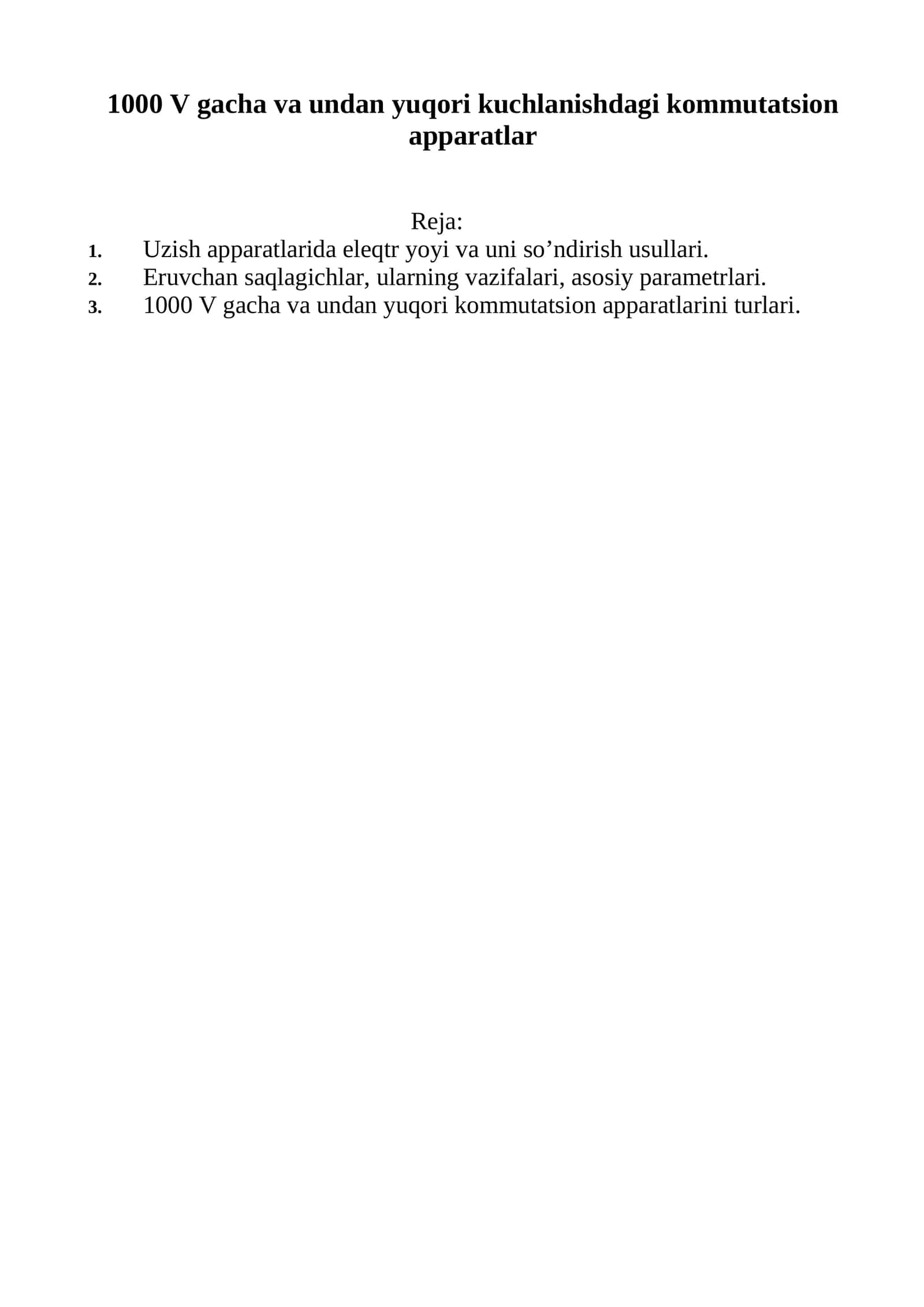 1000 V gacha va undan yuqori kuchlanishdagi kommutatsion apparatlar