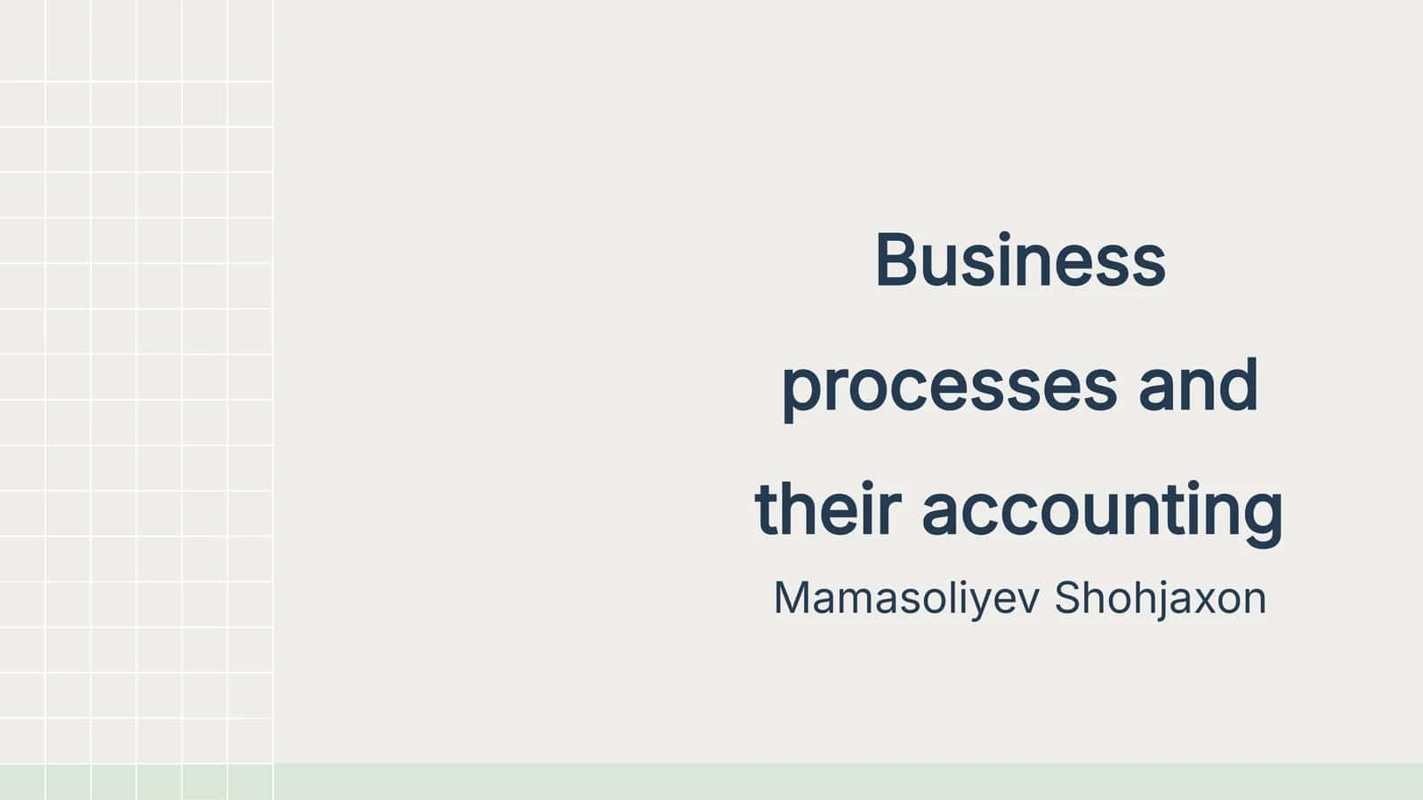 Business processes and their accounting