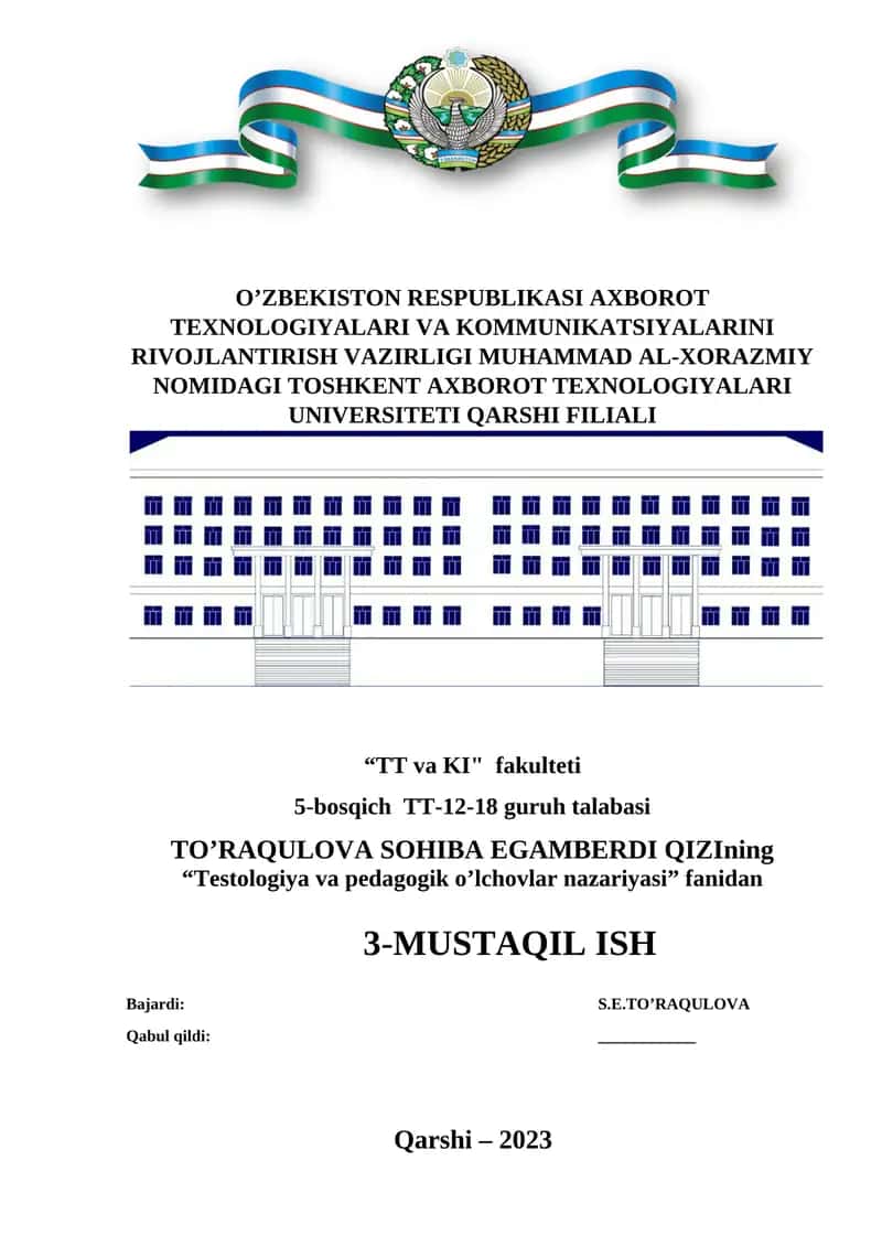 Testologiya va pedagogik o'lchovlar nazariyasi
