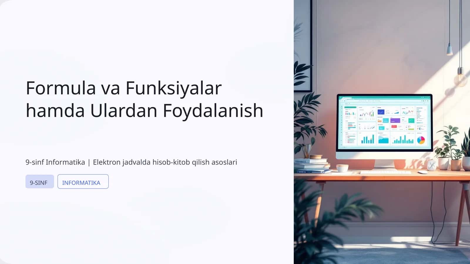 Formula va Funksiyalar hamda Ulardan Foydalanish