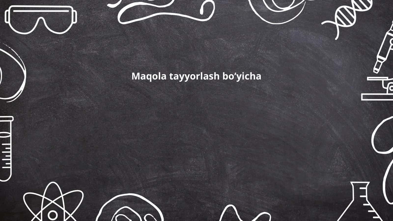 Maqola tayyorlash boʻyicha