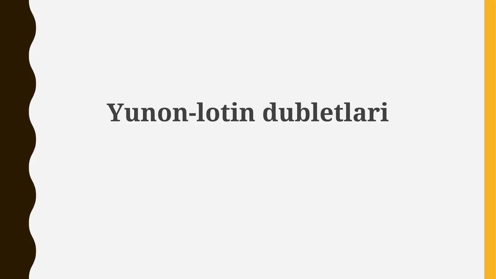 Yunon-lotin dubletlari