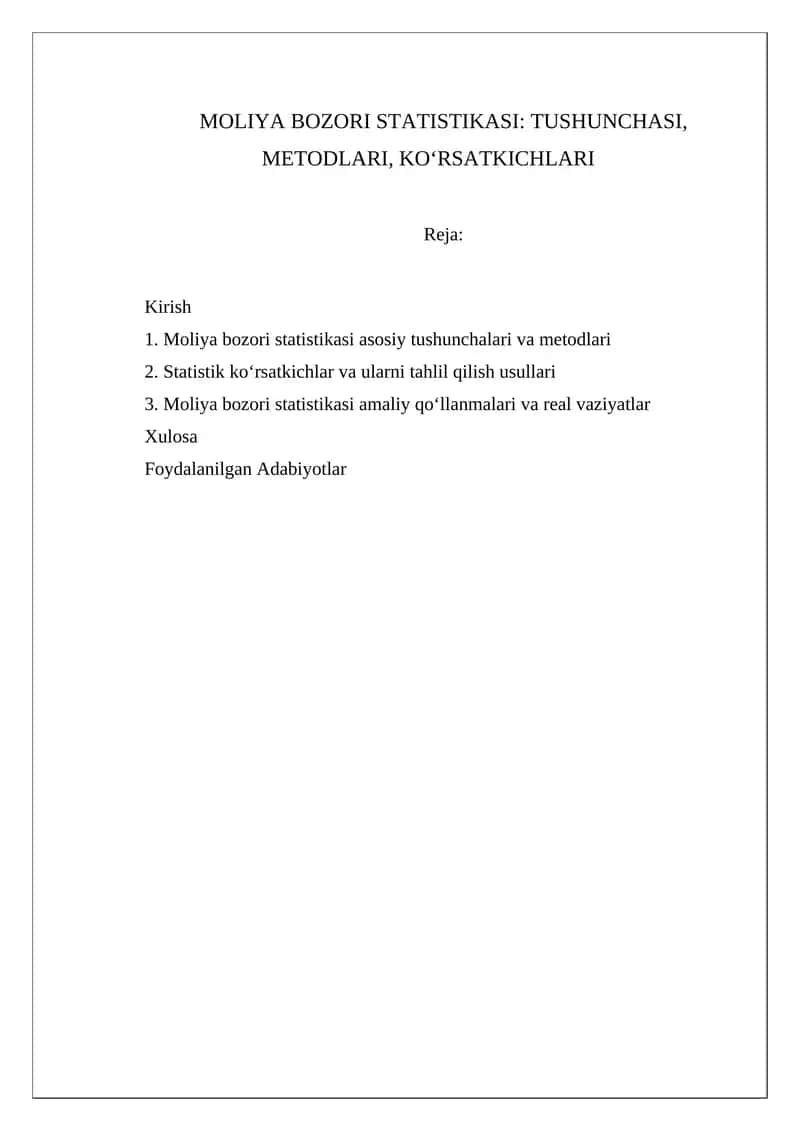 MOLIYA BOZORI STATISTIKASI: TUSHUNCHASI, METODLARI, KO‘RSATKICHLARI