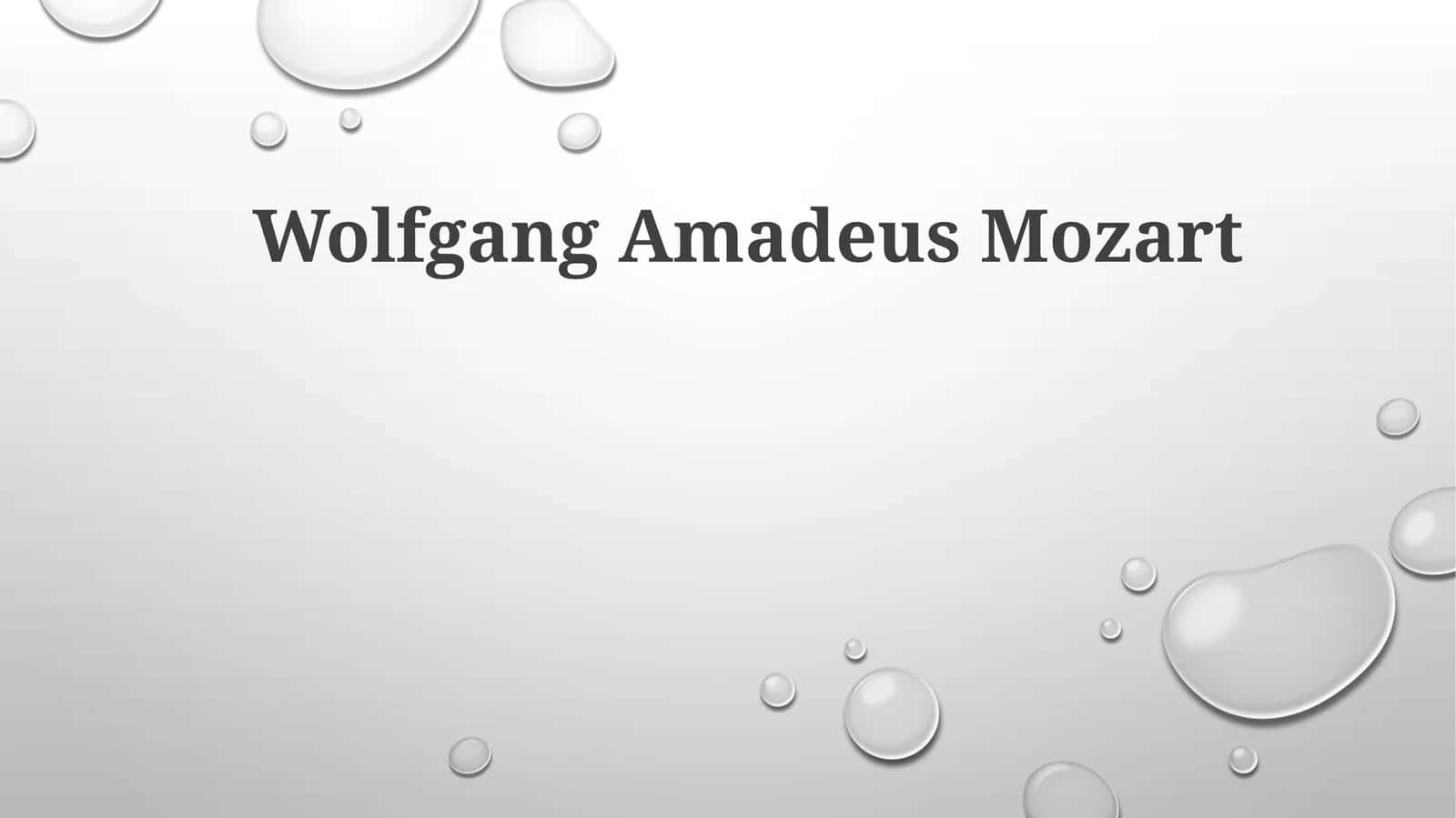 Wolfgang Amadeus Mozart