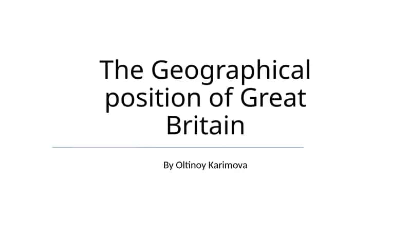 Geographical position of Great Britain
