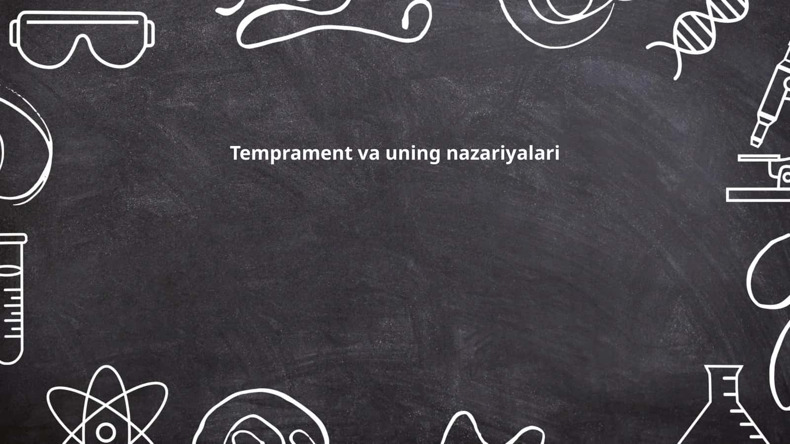 Temprament va uning nazariyalari