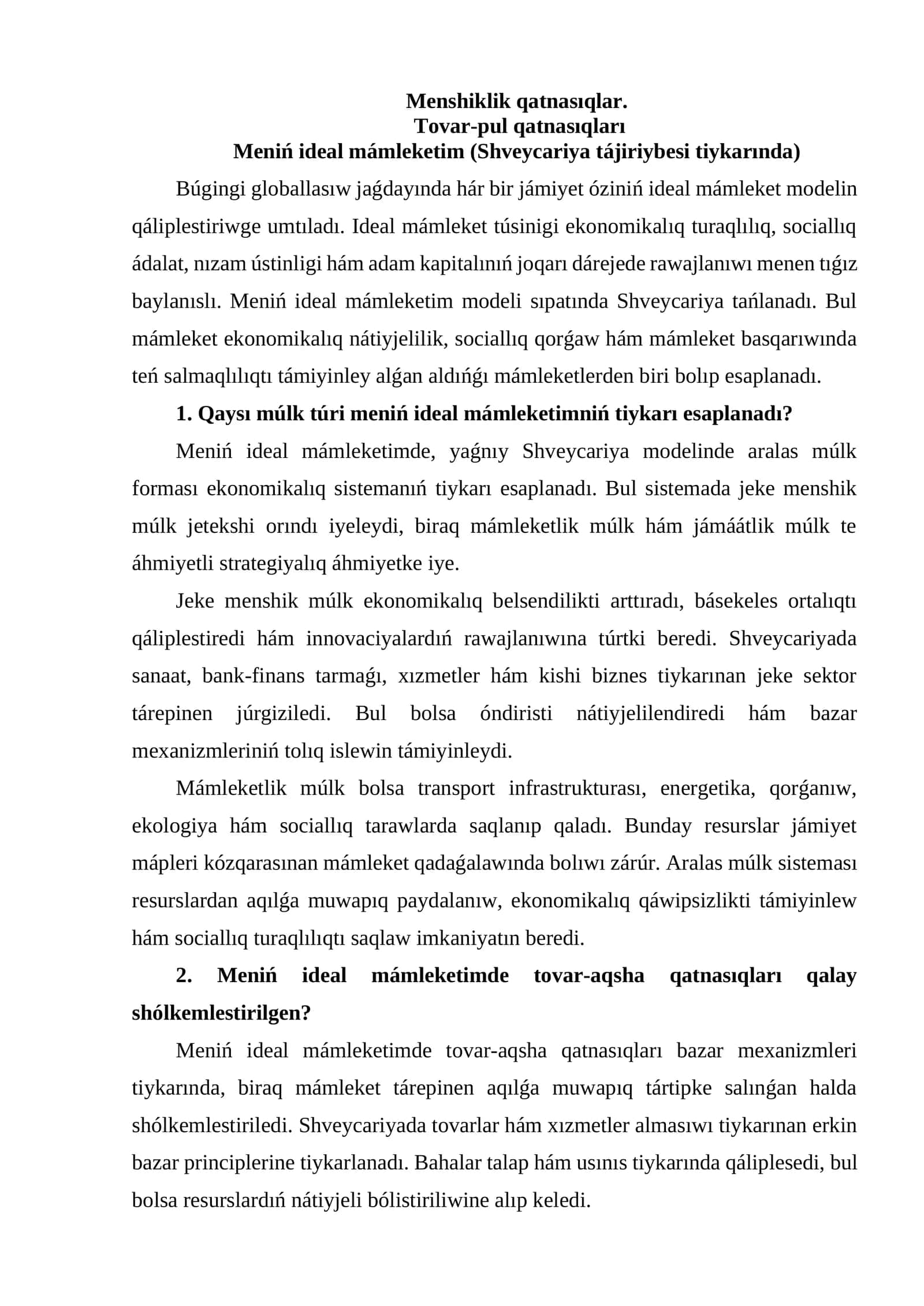 Meniń ideal mámleketim (Shveycariya tájiriybesi tiykarında)