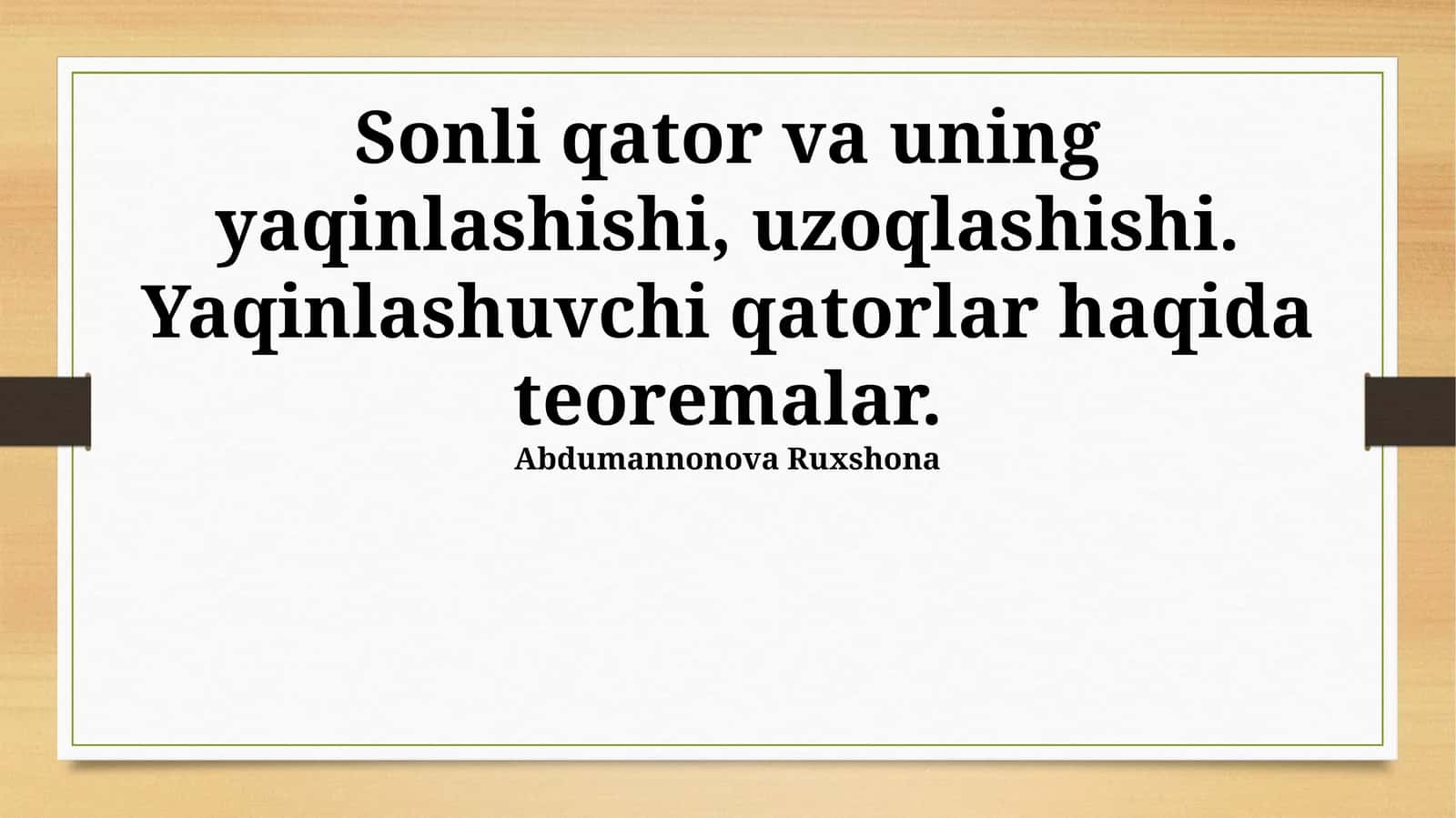 Yaqinlashuvchi va uzoqlashuvchi qatorlar