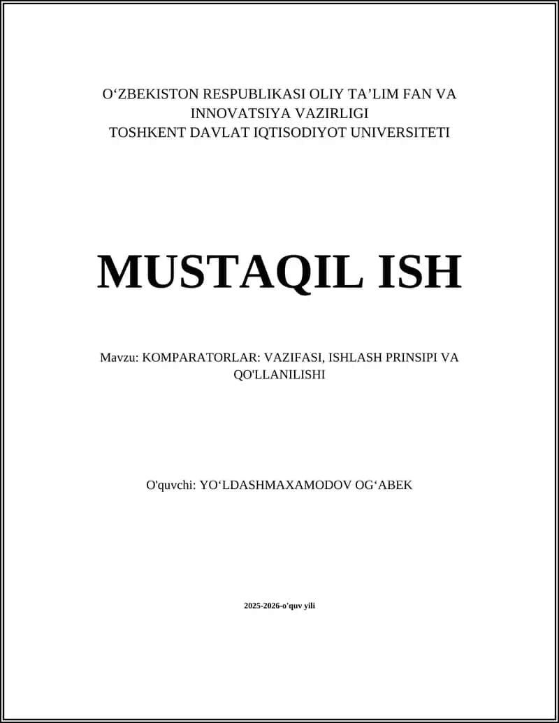 KOMPARATORLAR: VAZIFASI, ISHLASH PRINSIPI VA QO'LLANILISHI