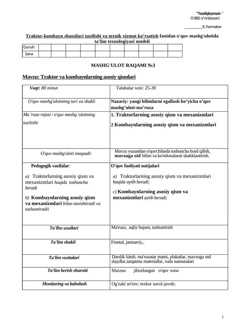 Traktor-kombayn shassilari tuzilishi va texnik xizmat ko’rsatish fаnidan o'quv mashg'ulotida ta'lim texnologiyasi modeli