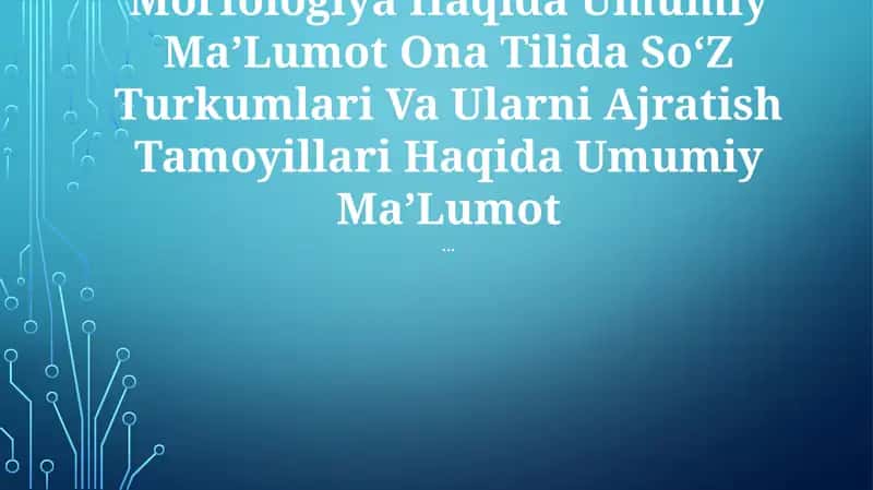 Morfologiya Haqida Umumiy MaʼLumot