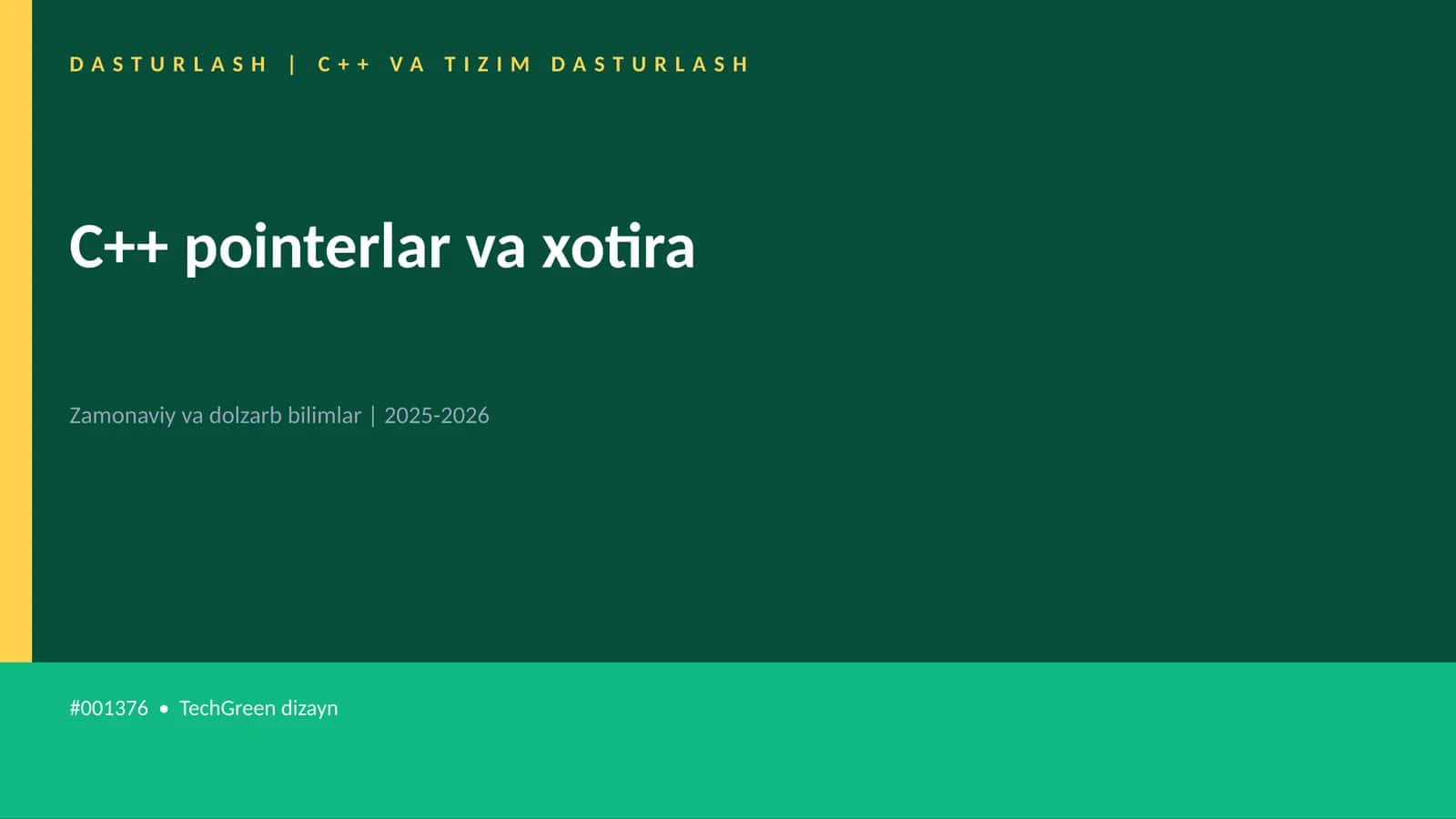 C++ pointerlar va xotira