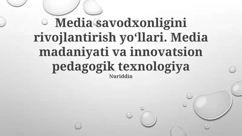 Media savodxonligini rivojlantirish yoʻllari