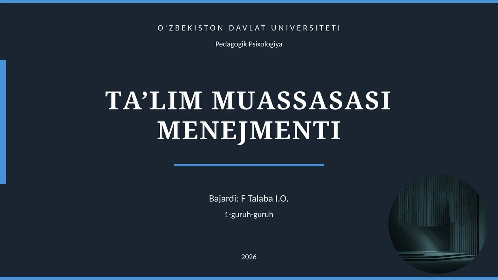 TА’LIM MUАSSАSАSI MЕNЕJMЕNTI