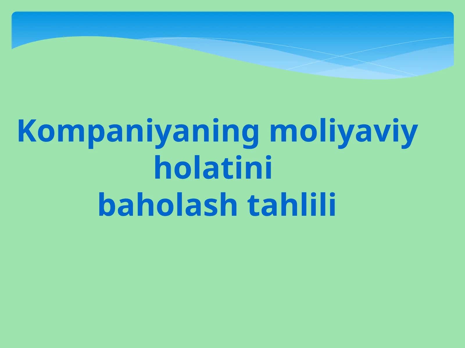 Moliyaviy holat tahlil