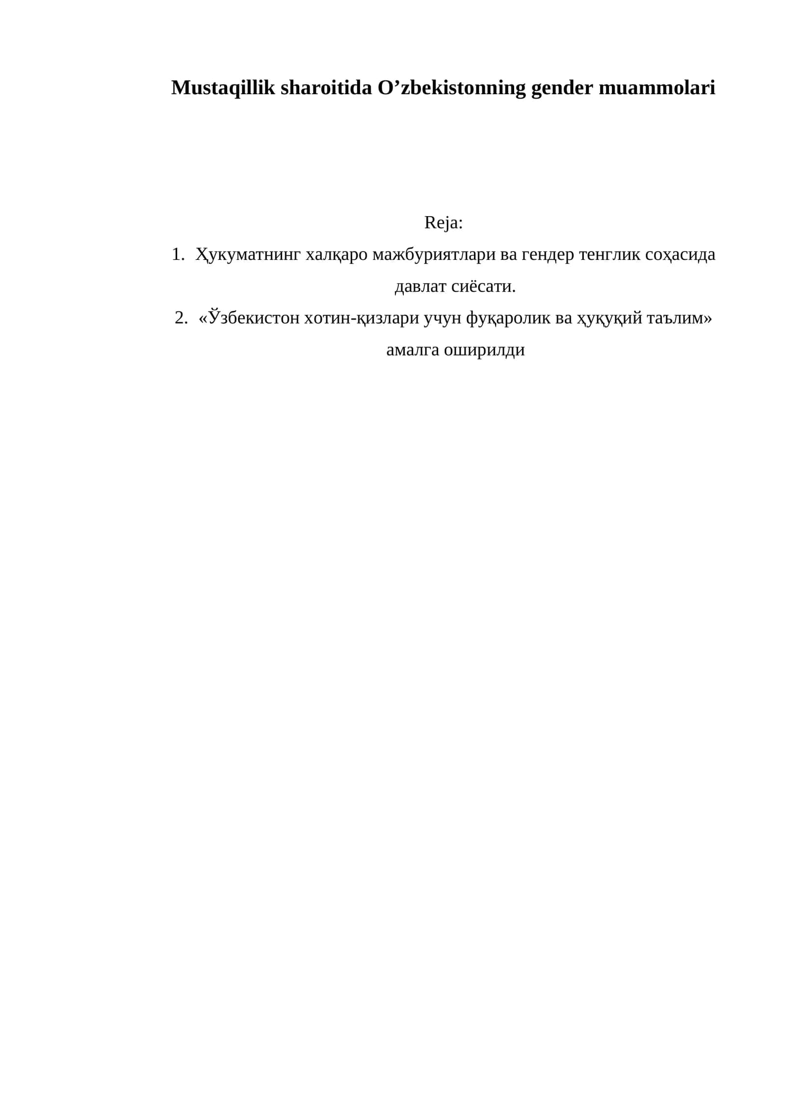 Mustaqillik sharoitida O’zbekistonning gender muammolari