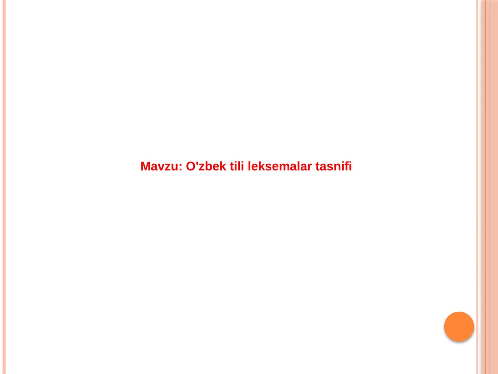 O'zbek tili leksemalar tasnifi