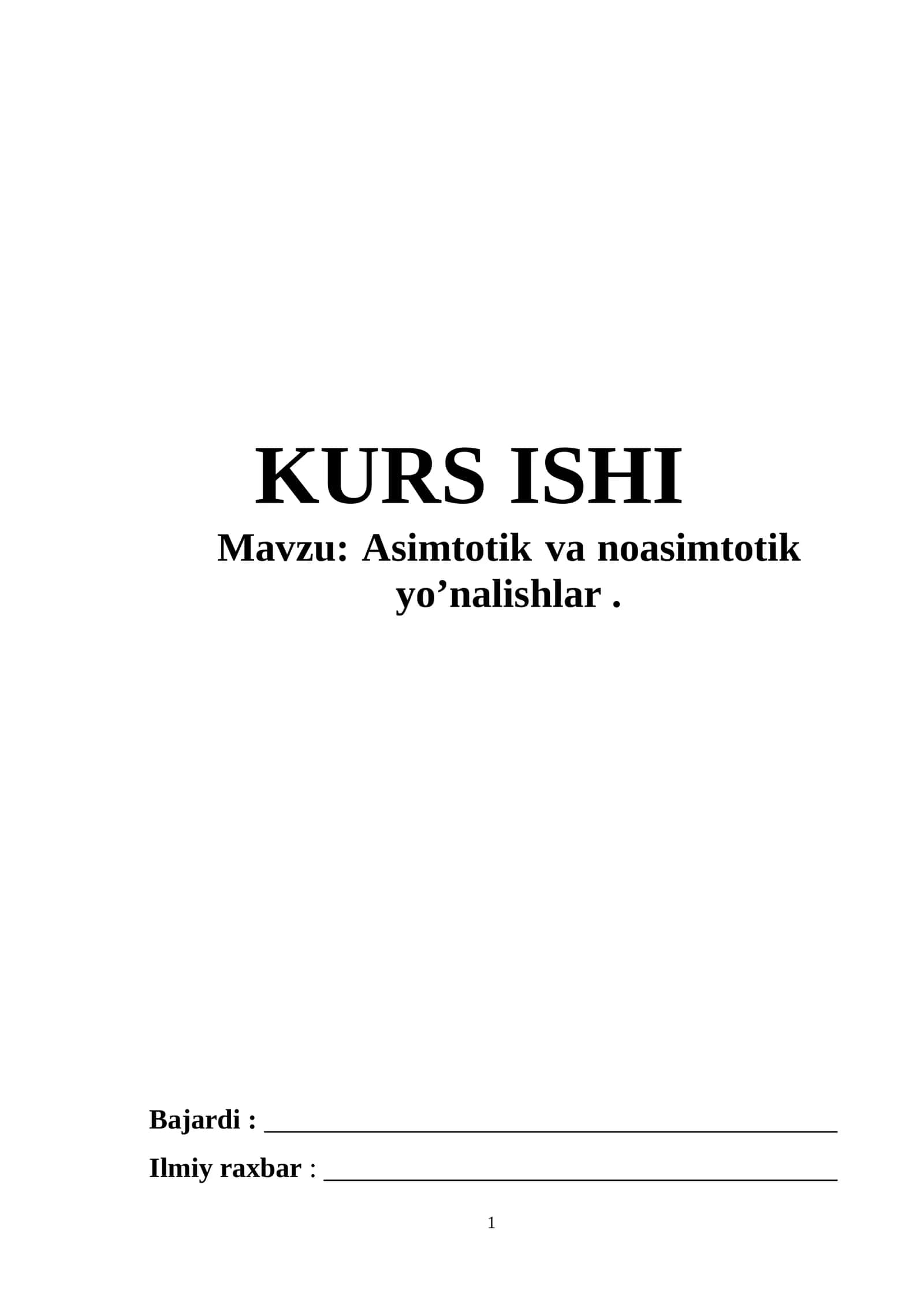 Asimtotik va noasimtotik yo’nalishlar