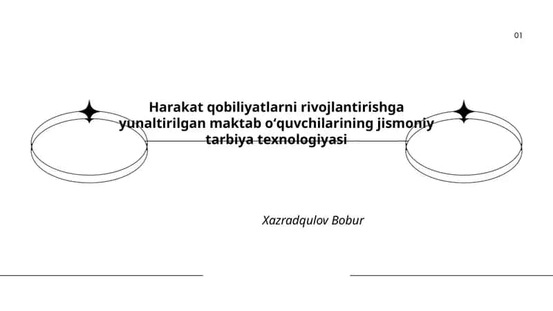 Harakat qobiliyatlarni rivojlantirishga yunaltirilgan maktab oʻquvchilarining jismoniy tarbiya texnologiyasi