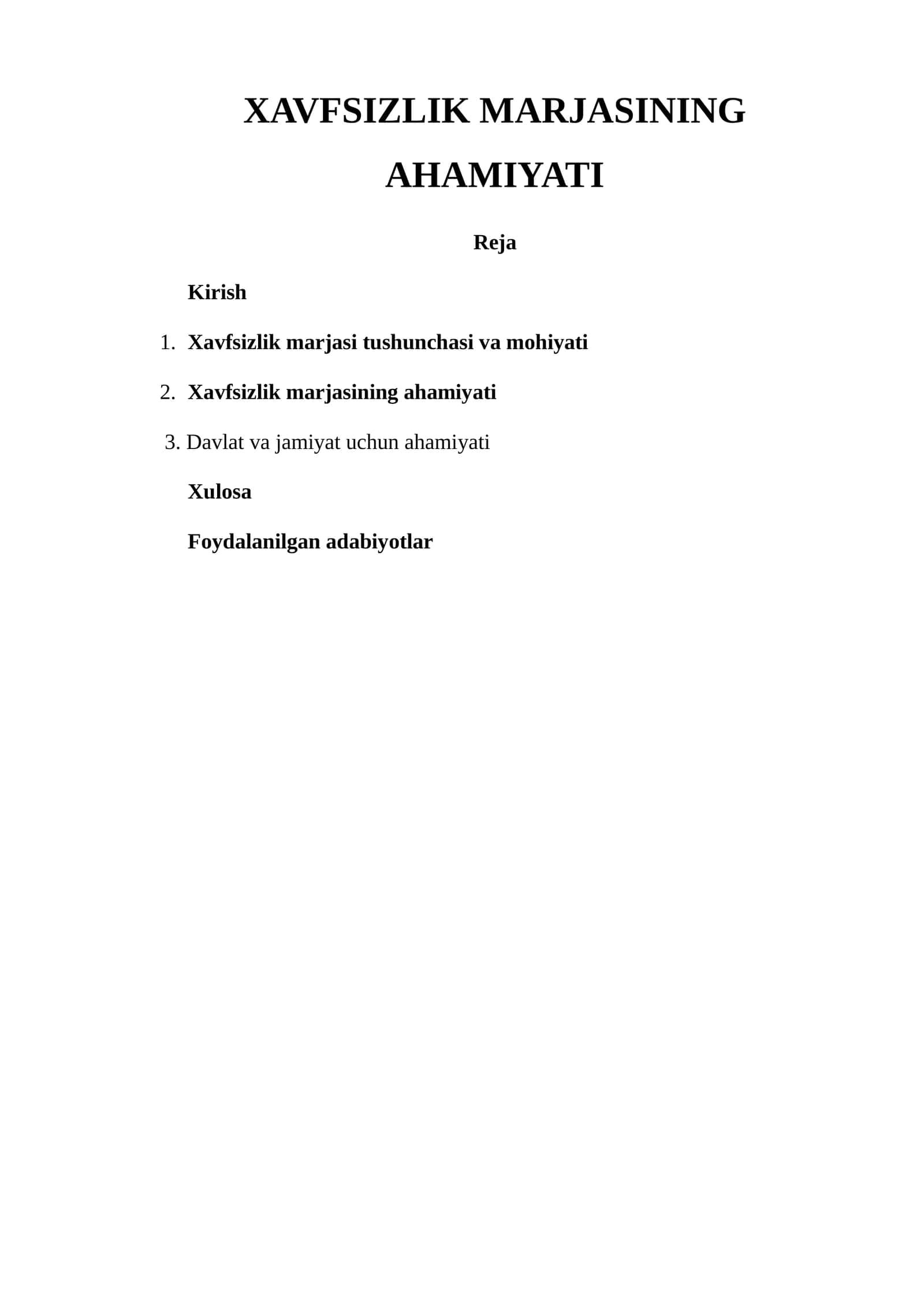 XAVFSIZLIK MARJASINING AHAMIYATI
