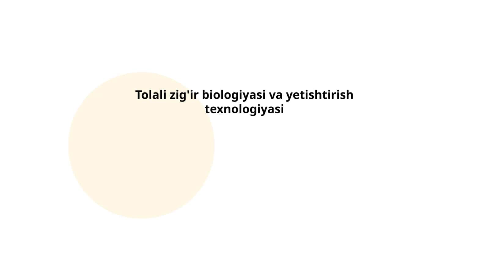 Tolali zig'ir biologiyasi va yetishtirish texnologiyasi