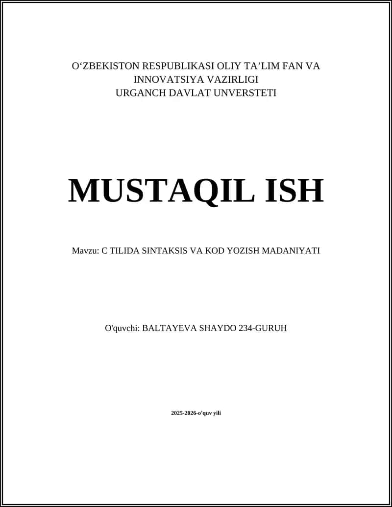 C Tilida Sintaksis va Kod Yozish Madaniyati