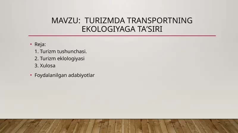 Turizmda transportning ekologiyaga taʼsiri