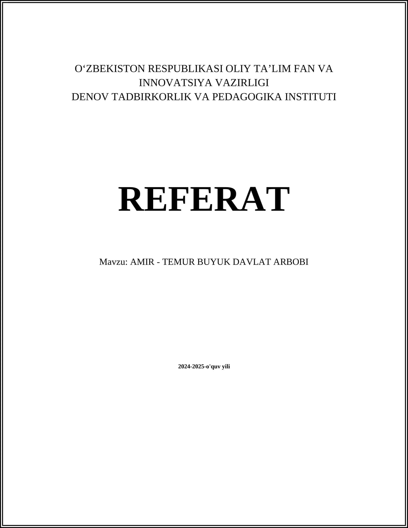 AMIR - TEMUR BUYUK DAVLAT ARBOBI