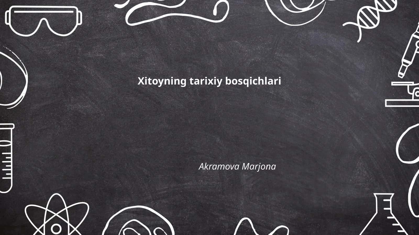 Xitoyning tarixiy bosqichlari
