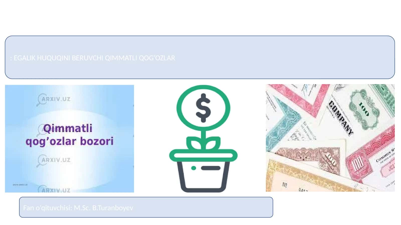 Egalik Huquqini Beruvchi Qimmatli Qog’ozlar