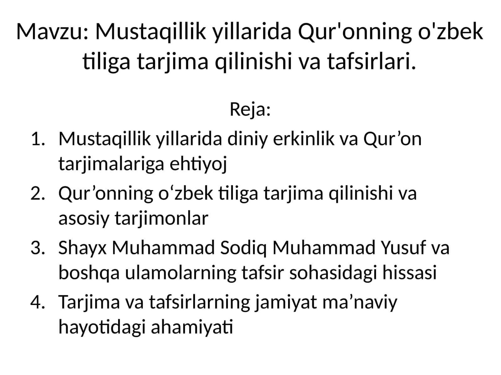 Mustaqillik yillarida Qur'onning o'zbek tiliga tarjima qilinishi va tafsirlari