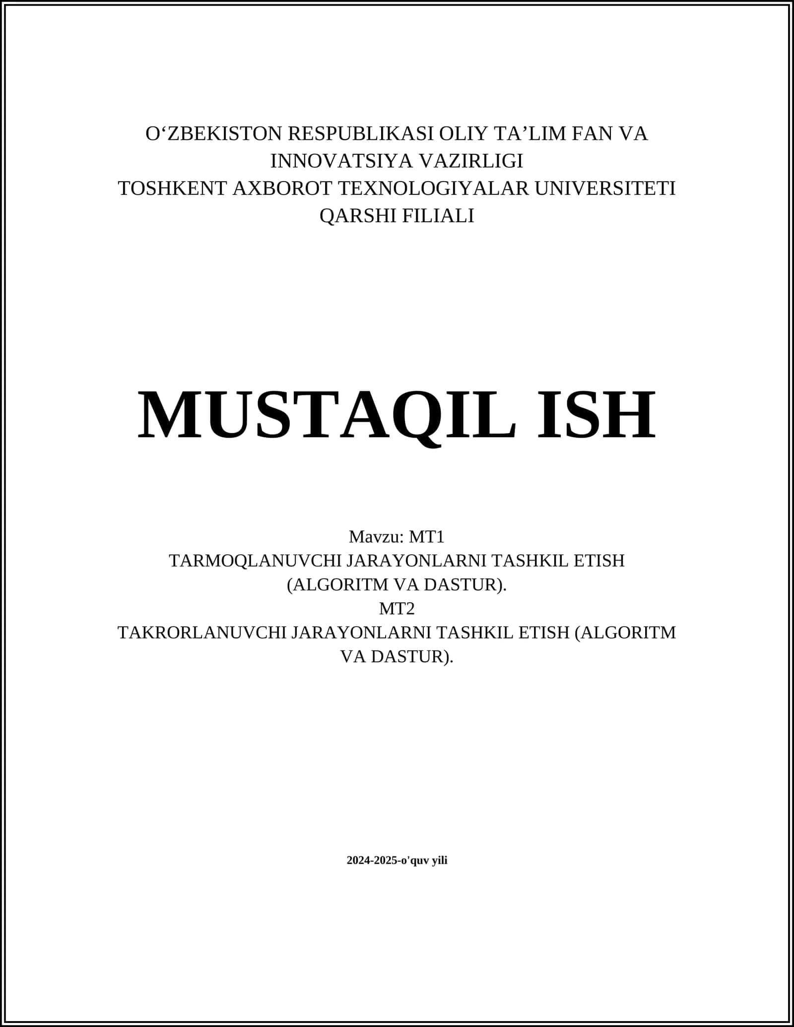 TARMOQLANUVCHI JARAYONLARNI TASHKIL ETISH (ALGORITM VA DASTUR)