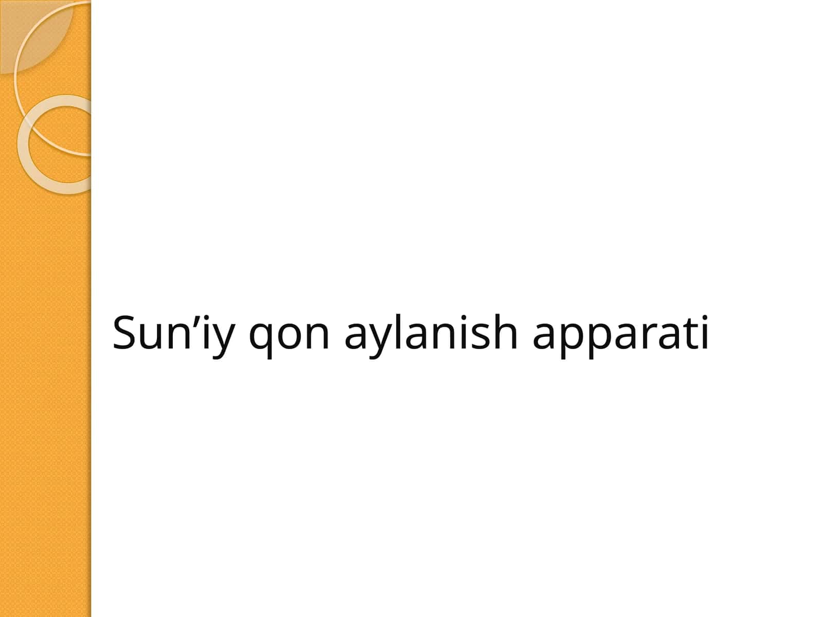 Sun’iy qon aylanish apparati