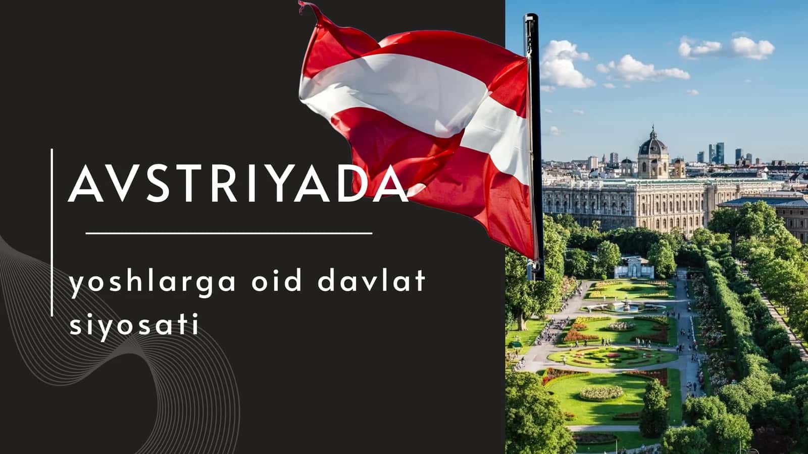 AVSTRIYADA yoshlarga oid davlat siyosati