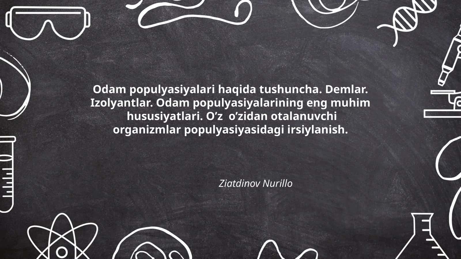 Odam papuliyatsiyasi demlar izolyantlar