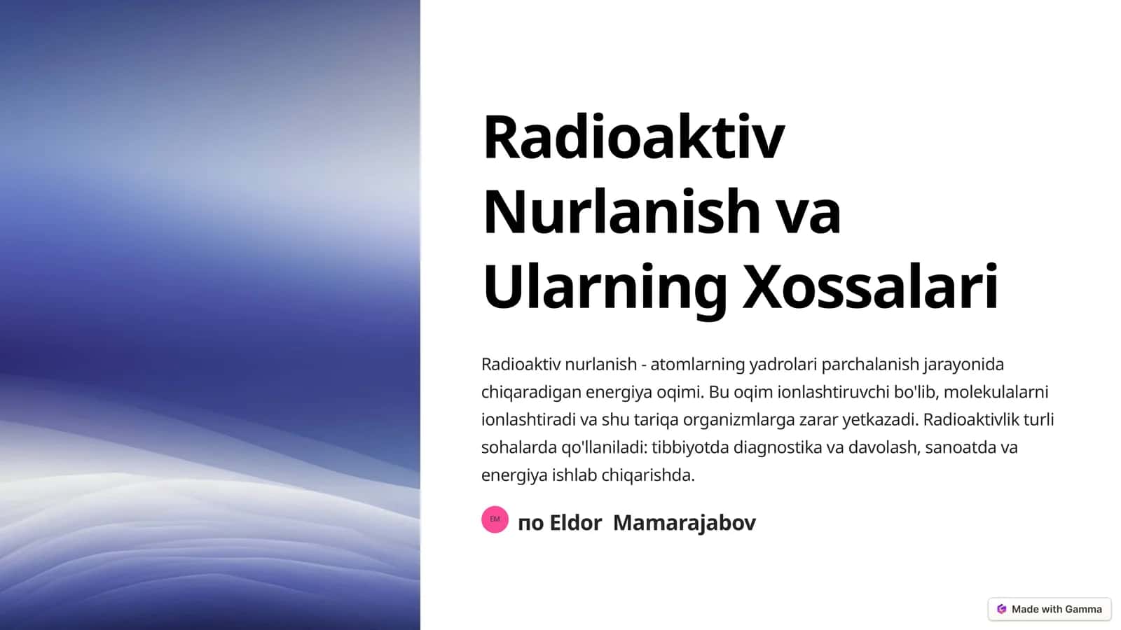 Radioaktiv Nurlanish va Ularning Xossalari