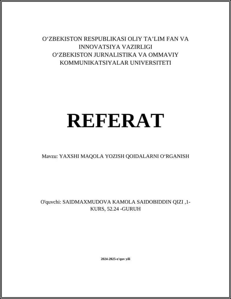 YAXSHI MAQOLA YOZISH QOIDALARNI OʻRGANISH