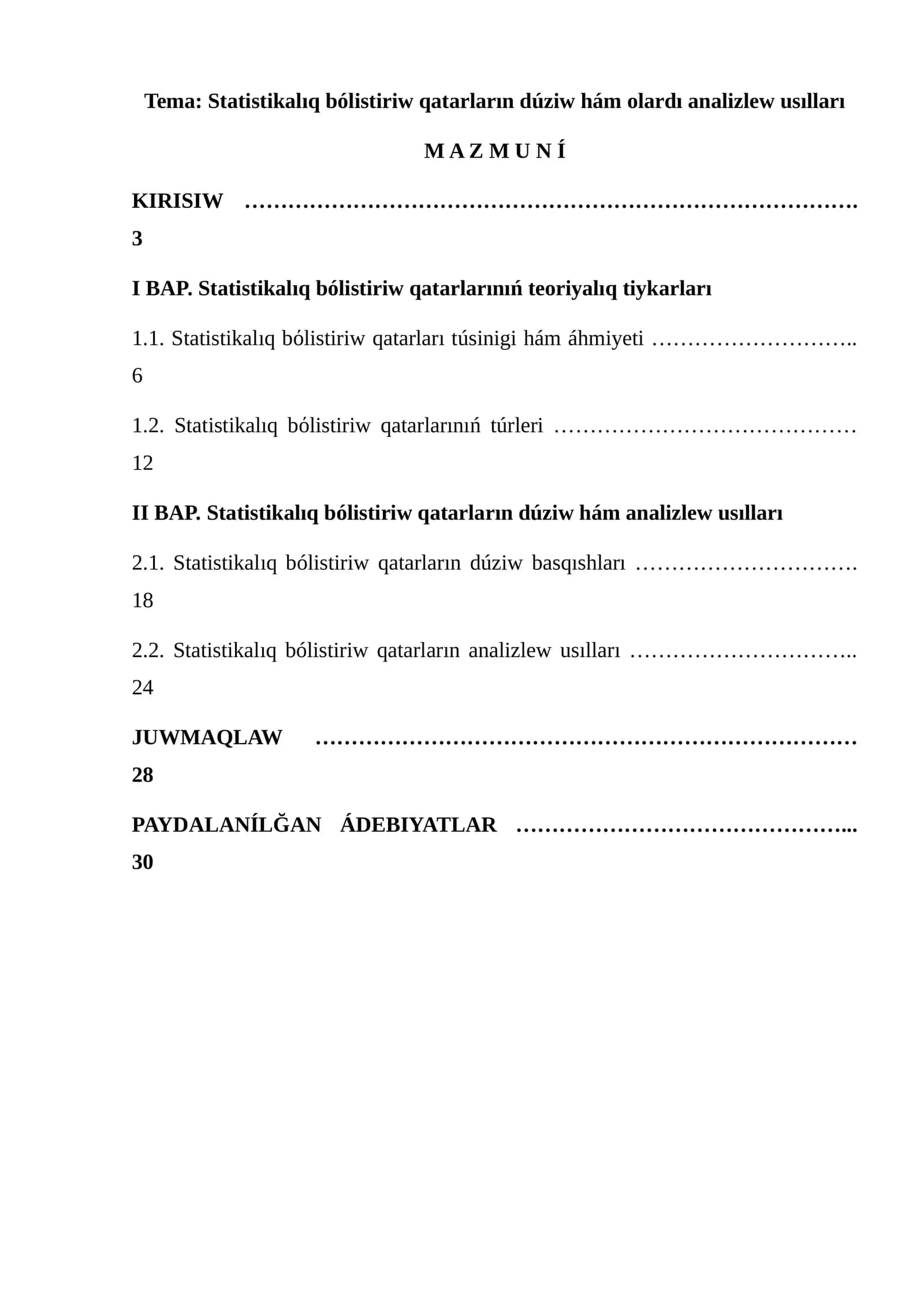 Statistikalıq bólistiriw qatarların dúziw hám olardı analizlew usılları