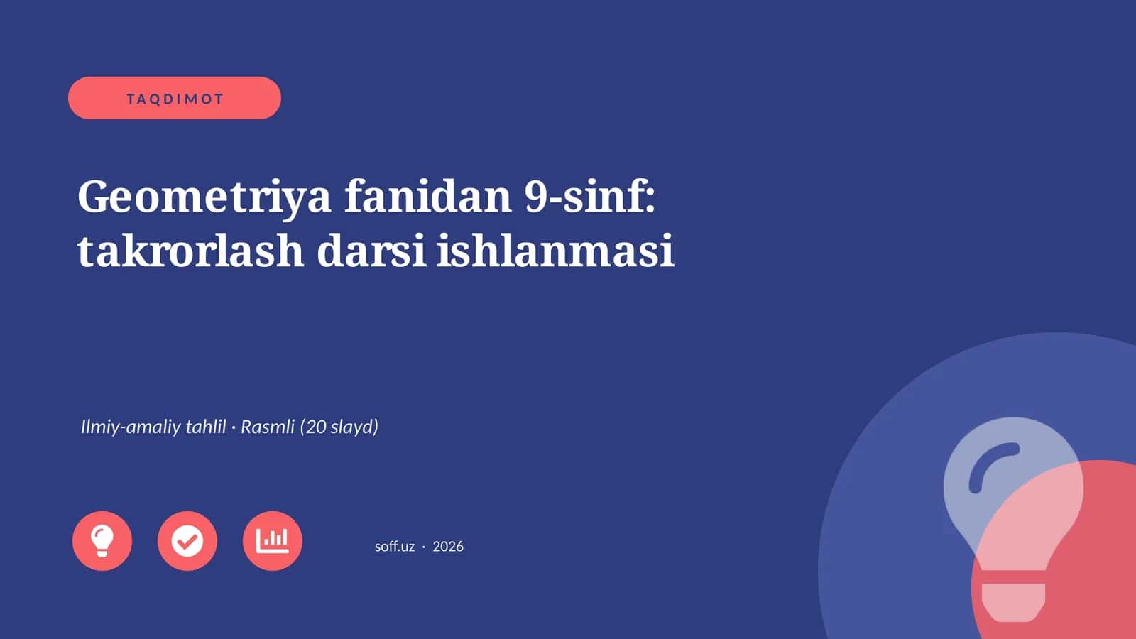 Geometriya fanidan 9-sinf: takrorlash darsi ishlanmasi