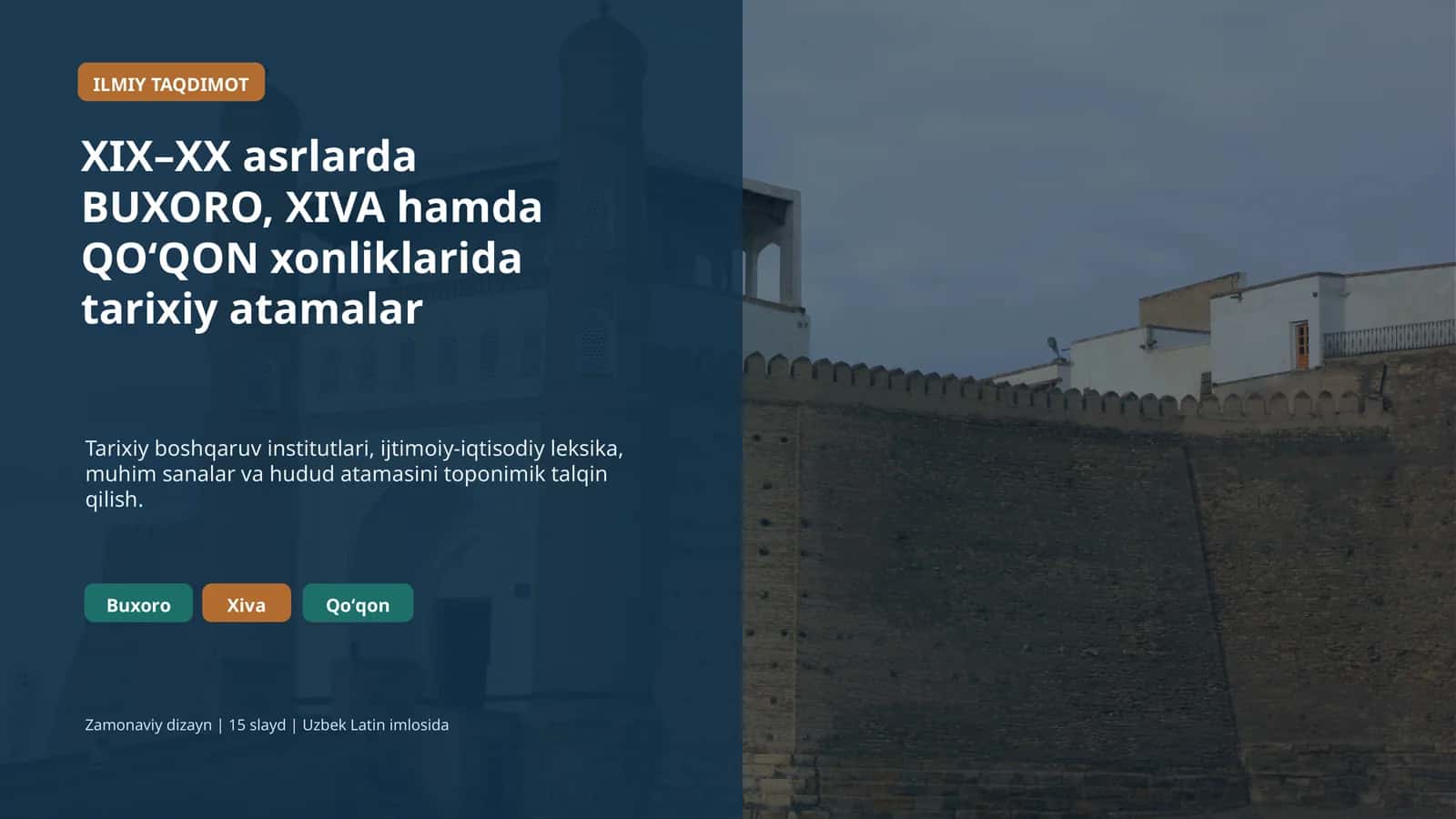 XIX–XX asrlarda BUXORO, XIVA hamda QOʻQON xonliklarida tarixiy atamalar