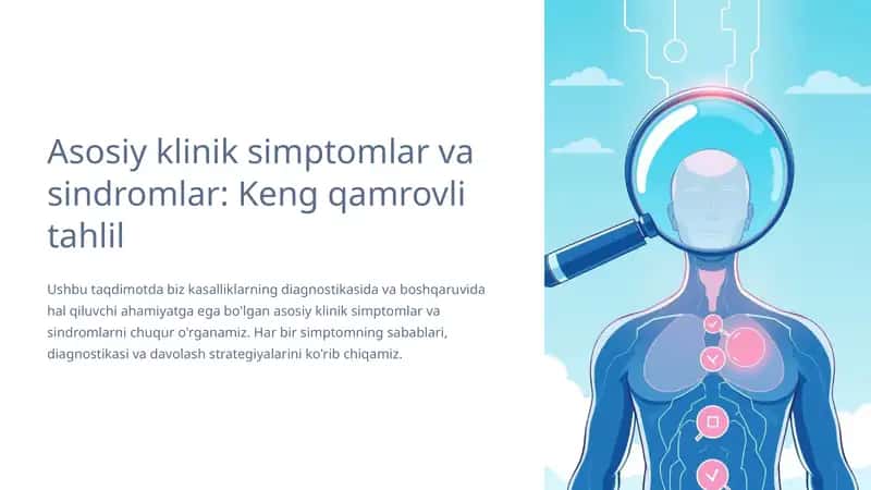 Asosiy klinik simptomlar va sindromlar