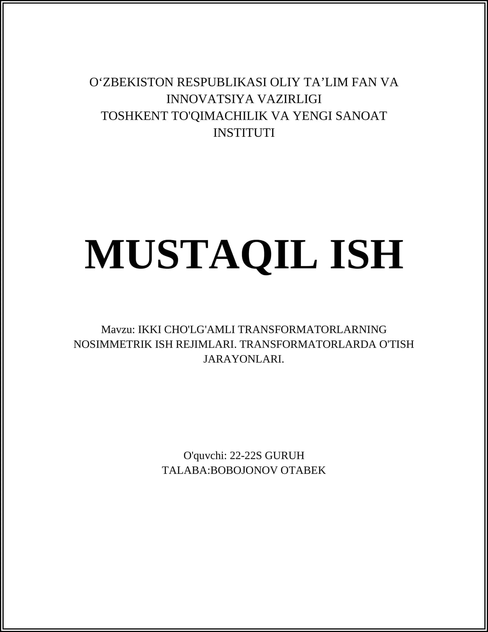 IKKI CHO'LG'AMLI TRANSFORMATORLARNING NOSIMMETRIK ISH REJIMLARI