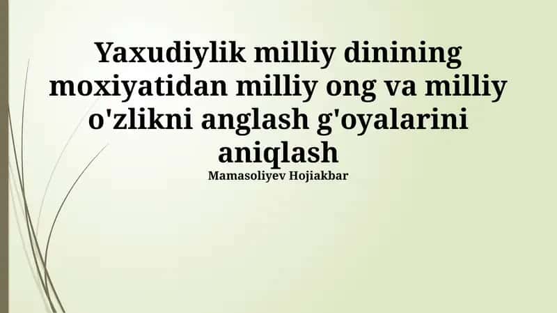 Yaxudiylik Milliy Dinining Mohiyati