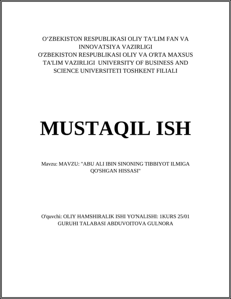 "ABU ALI IBIN SINONING TIBBIYOT ILMIGA QO'SHGAN HISSASI"