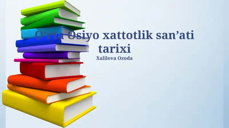 Oʻrta Osiyo xattotlik san’ati tarixi