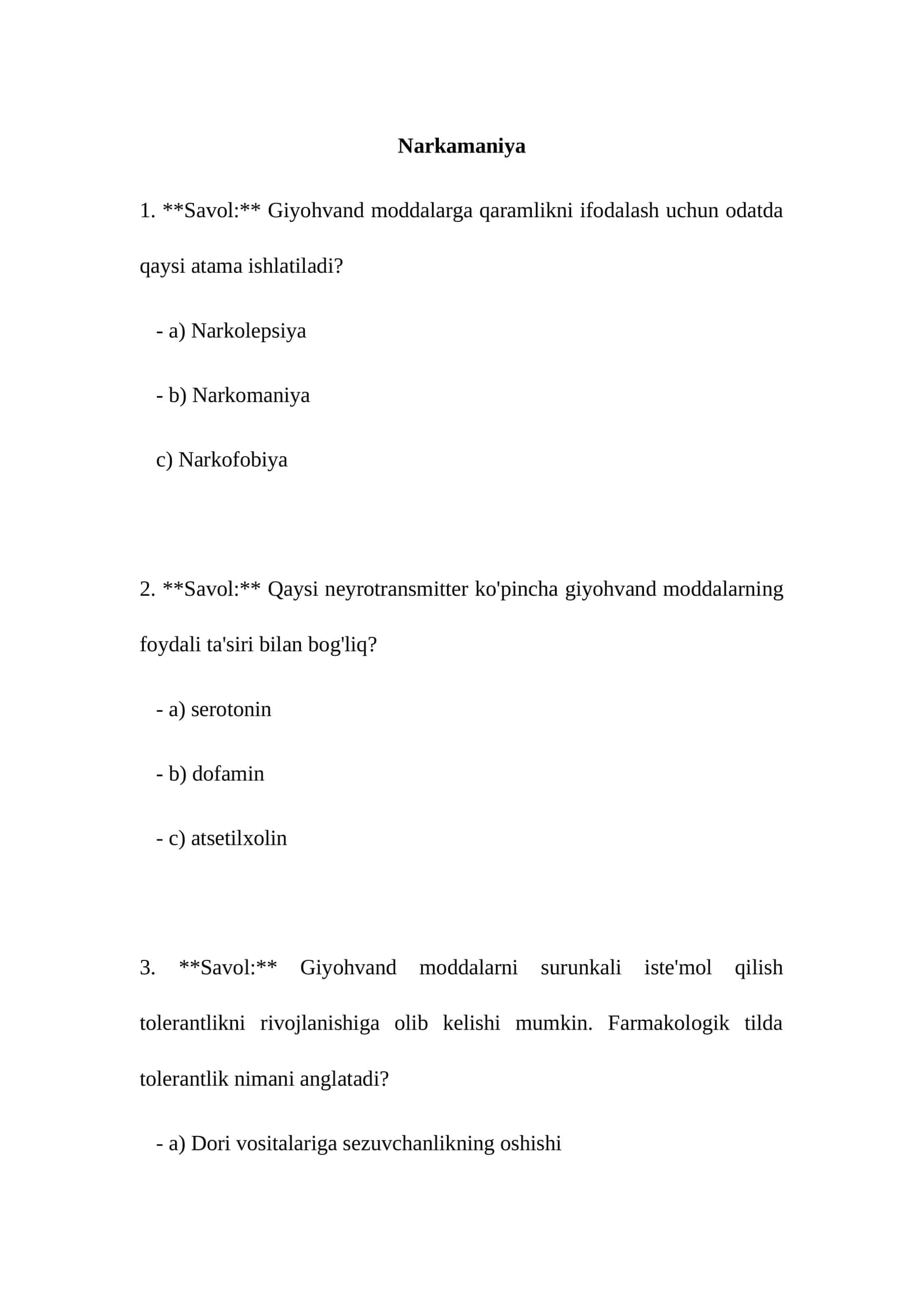 Narkamaniya mavzusida test